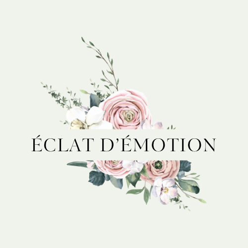 ÉCLAT D’ÉMOTION